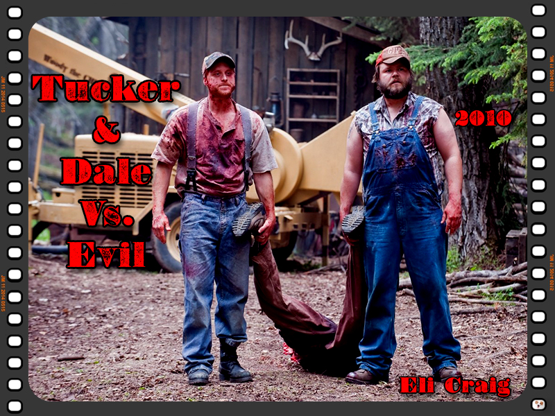 Tucker & Dale Vs Evil